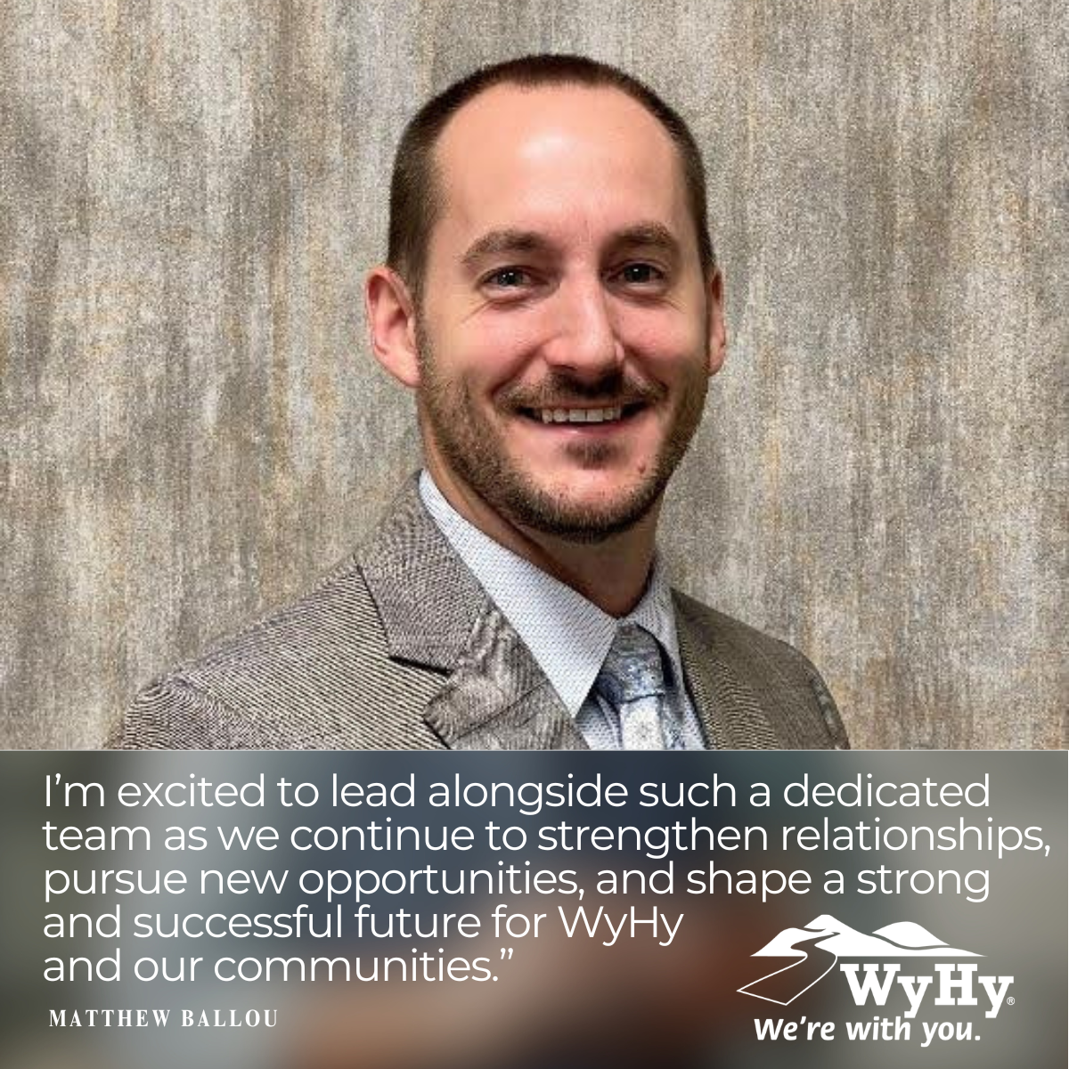 Matthew Ballou, Chief Executive Officer at WyHy Federal Credit Union